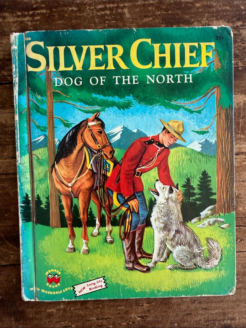 Silver Chief: Dog of the North Book by Oscar Weigle - 1956 Wonder Books